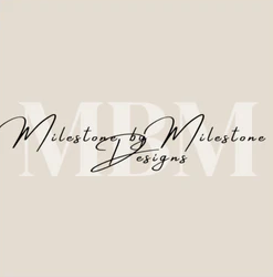 Milestone by Milestone Designs